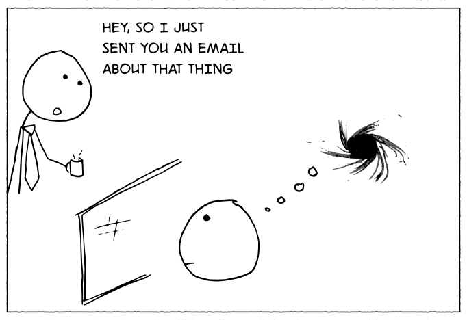 Snip of cartoon saying 'Hey, so I just sent you an email about that thing.'